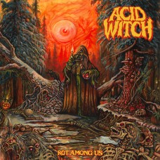 ACID WITCH - Rot Among Us (2022) CD